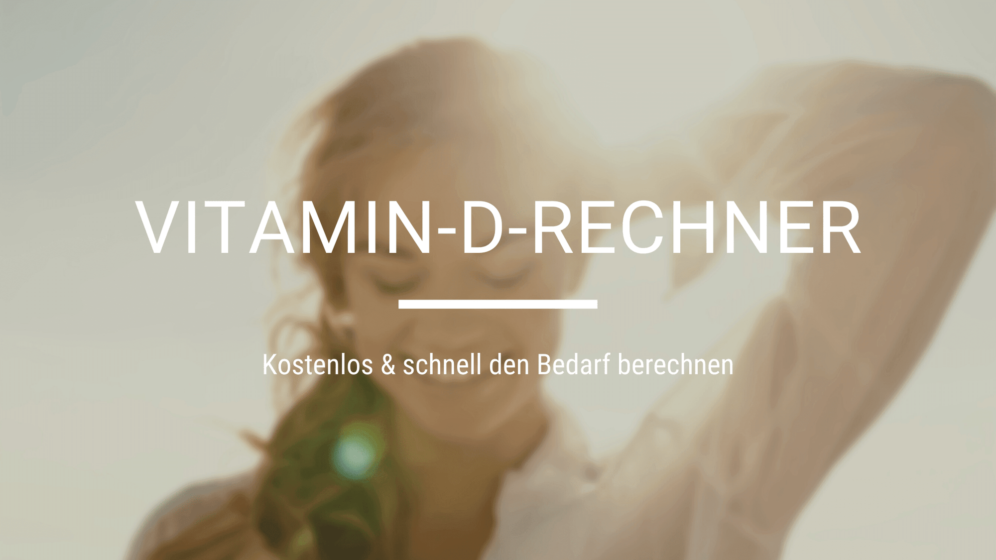 Vitamin-D-Rechner - edubily GmbH