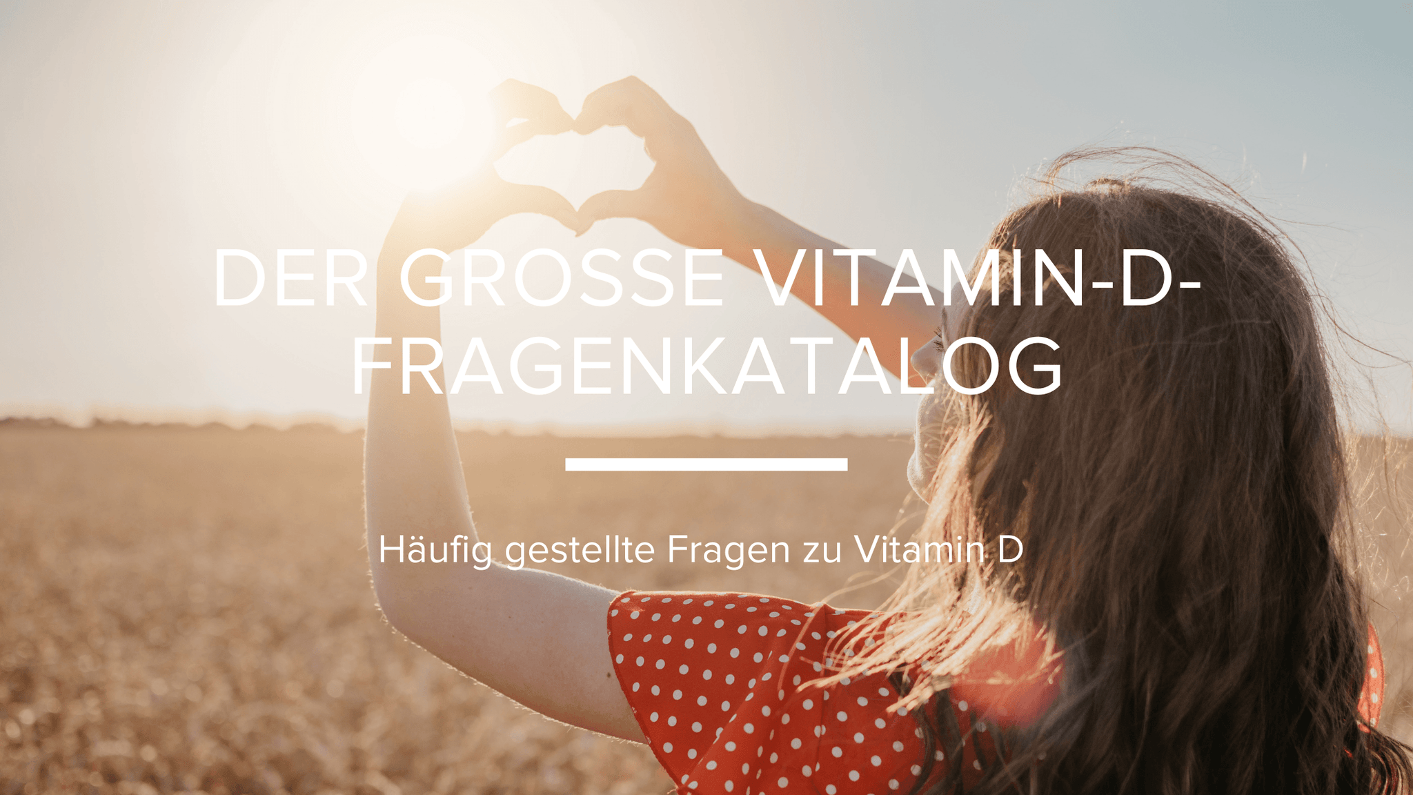 Der große Vitamin-D-Fragenkatalog - edubily GmbH