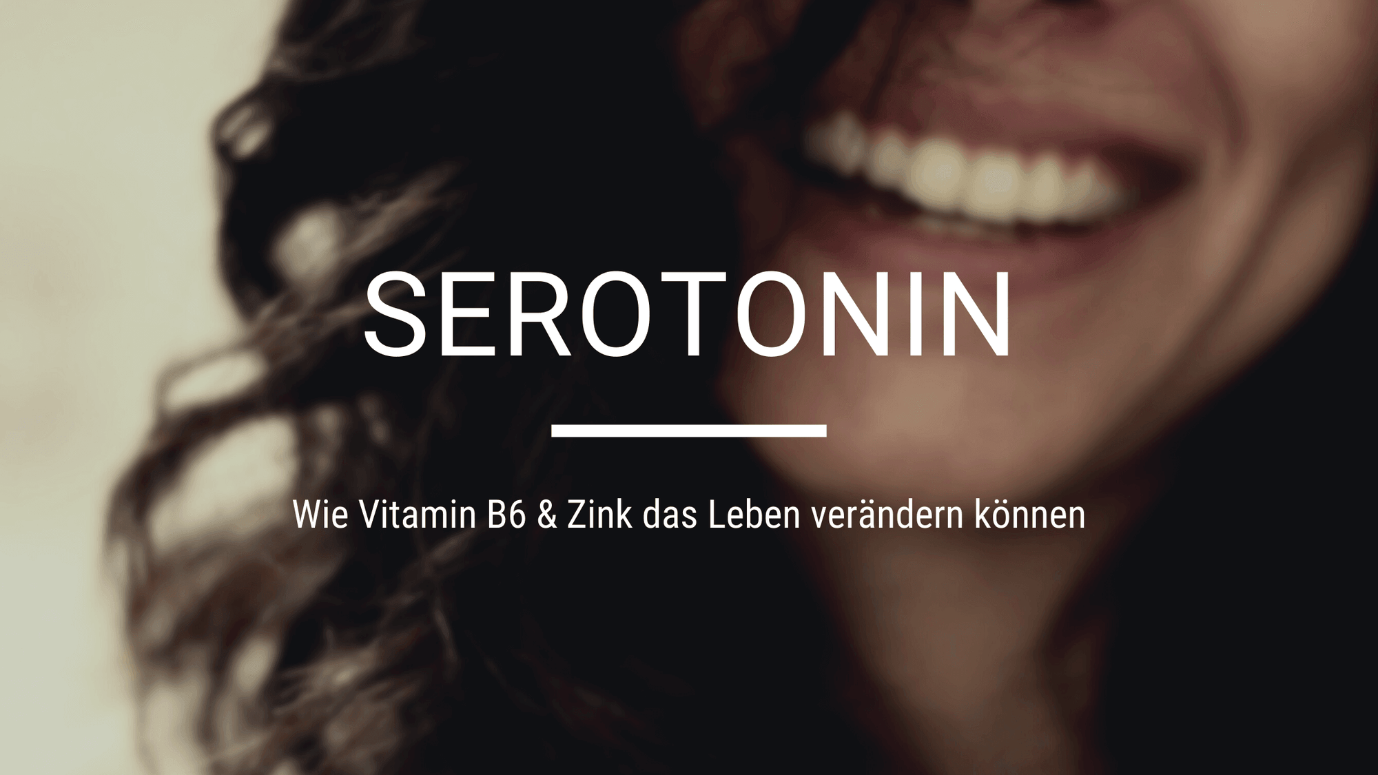 Serotonin: Wie Vitamin B6 & Zink das Leben verändern können - edubily GmbH