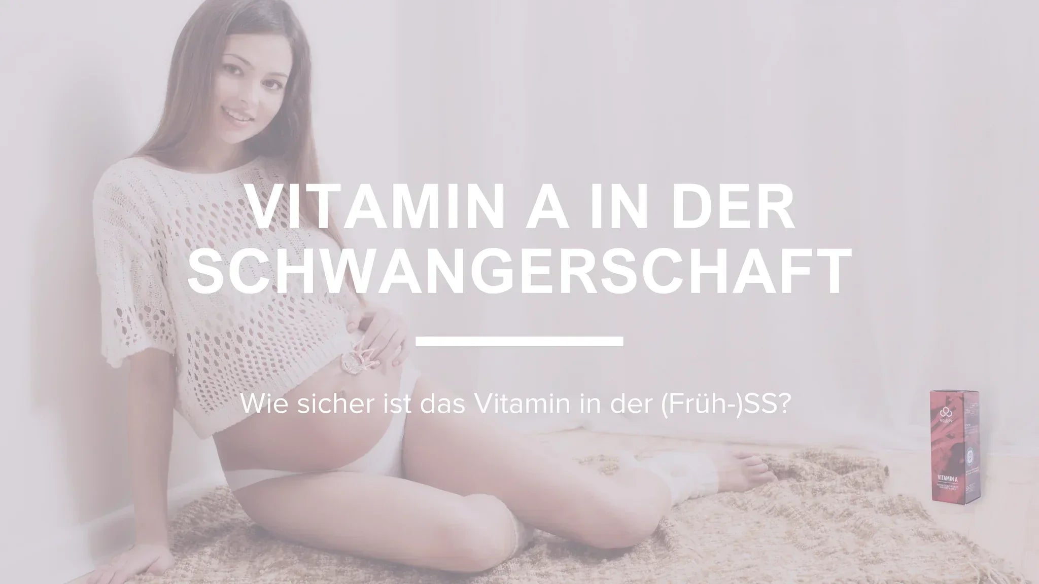 vitamin a schwangerschaft